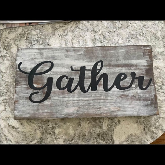 Rustic Gather Sign - Picture 3 of 5